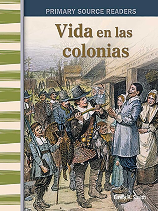 Title details for Vida en las colonias by Emily Smith - Available